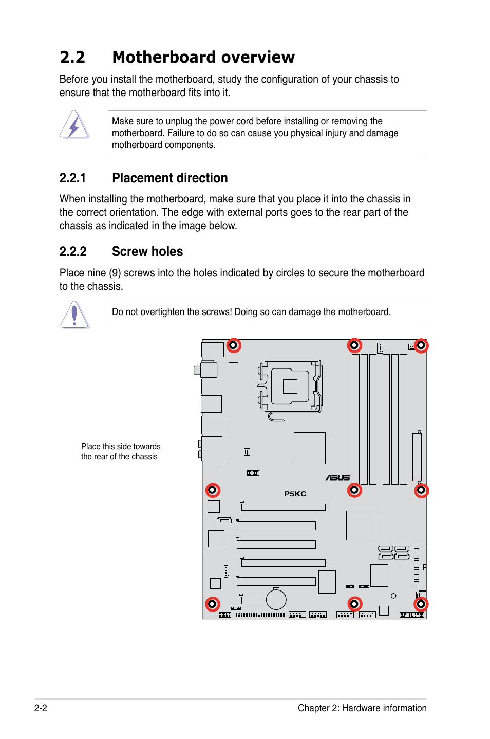 2 motherboard overview, 1 placement direction, 2 screw holes | Asus P5KC User Manual | Page 26 / 154