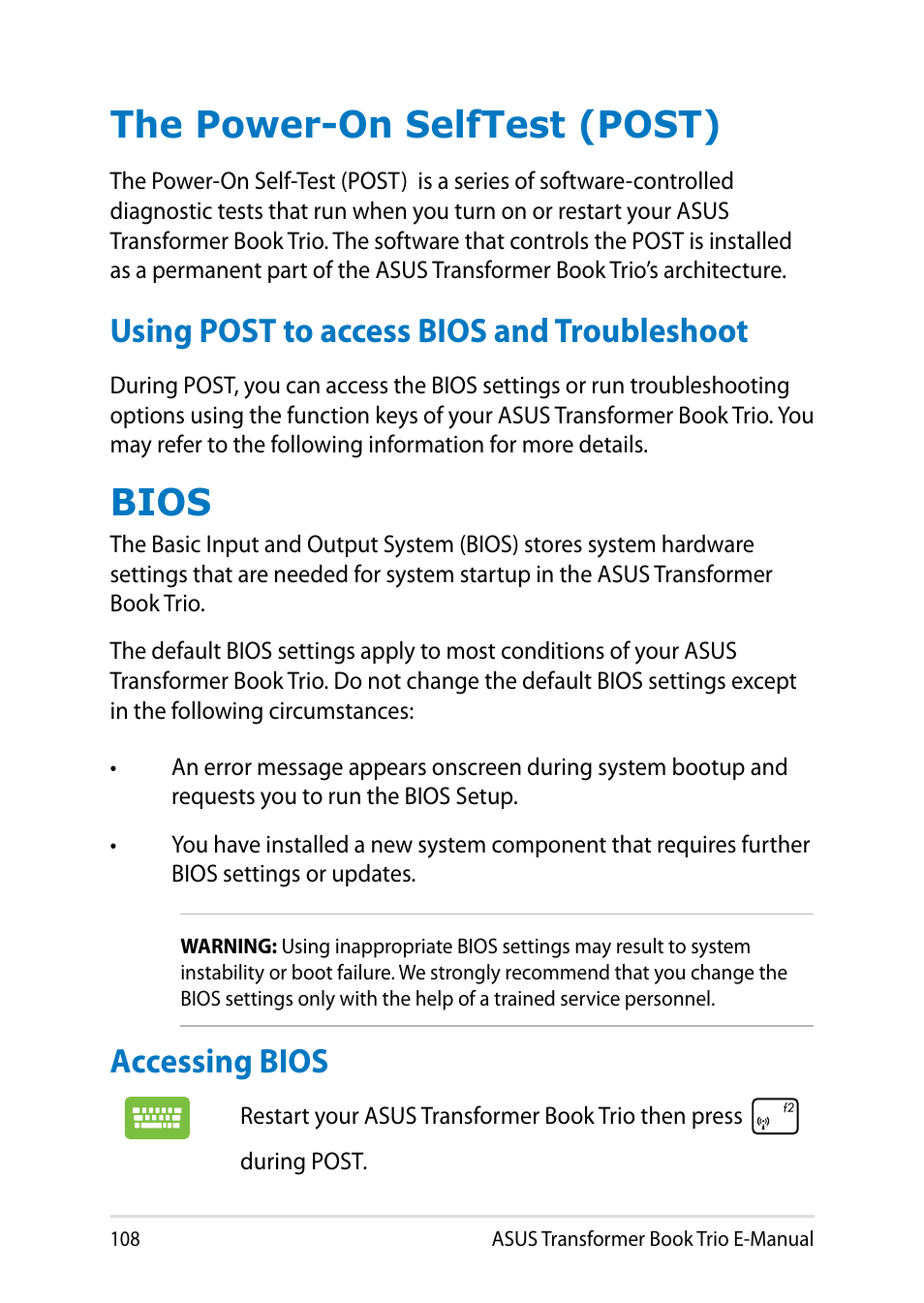 The power-on selftest (post), Using post to access bios and troubleshoot, Bios | Accessing bios | Asus TX201LA User Manual | Page 108 / 154