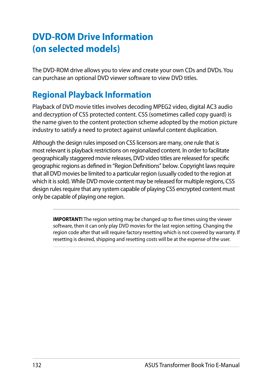 Dvd-rom drive information (on selected models), Regional playback information | Asus TX201LA User Manual | Page 132 / 154