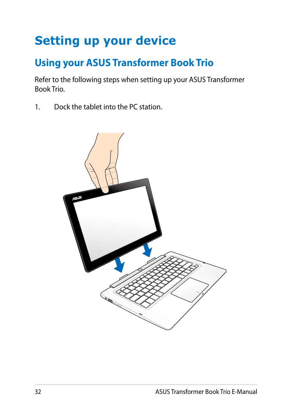 Setting up your device, Using your asus transformer book trio | Asus TX201LA User Manual | Page 32 / 154