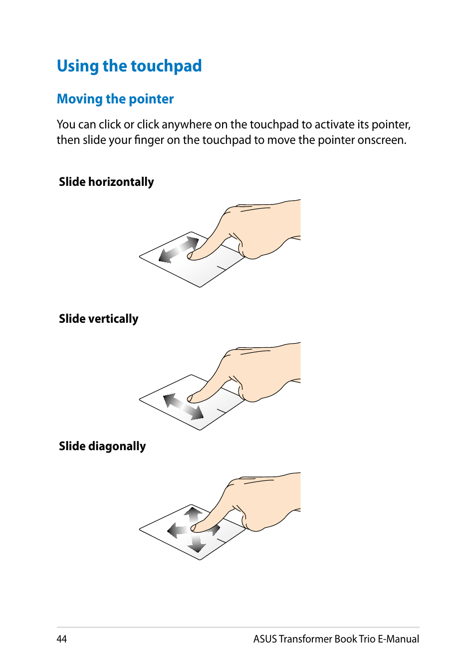 Using the touchpad | Asus TX201LA User Manual | Page 44 / 154