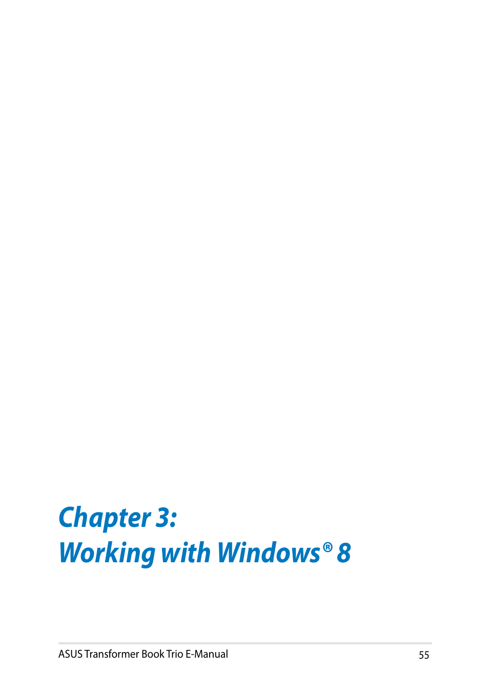 Chapter 3: working with windows® 8 | Asus TX201LA User Manual | Page 55 / 154