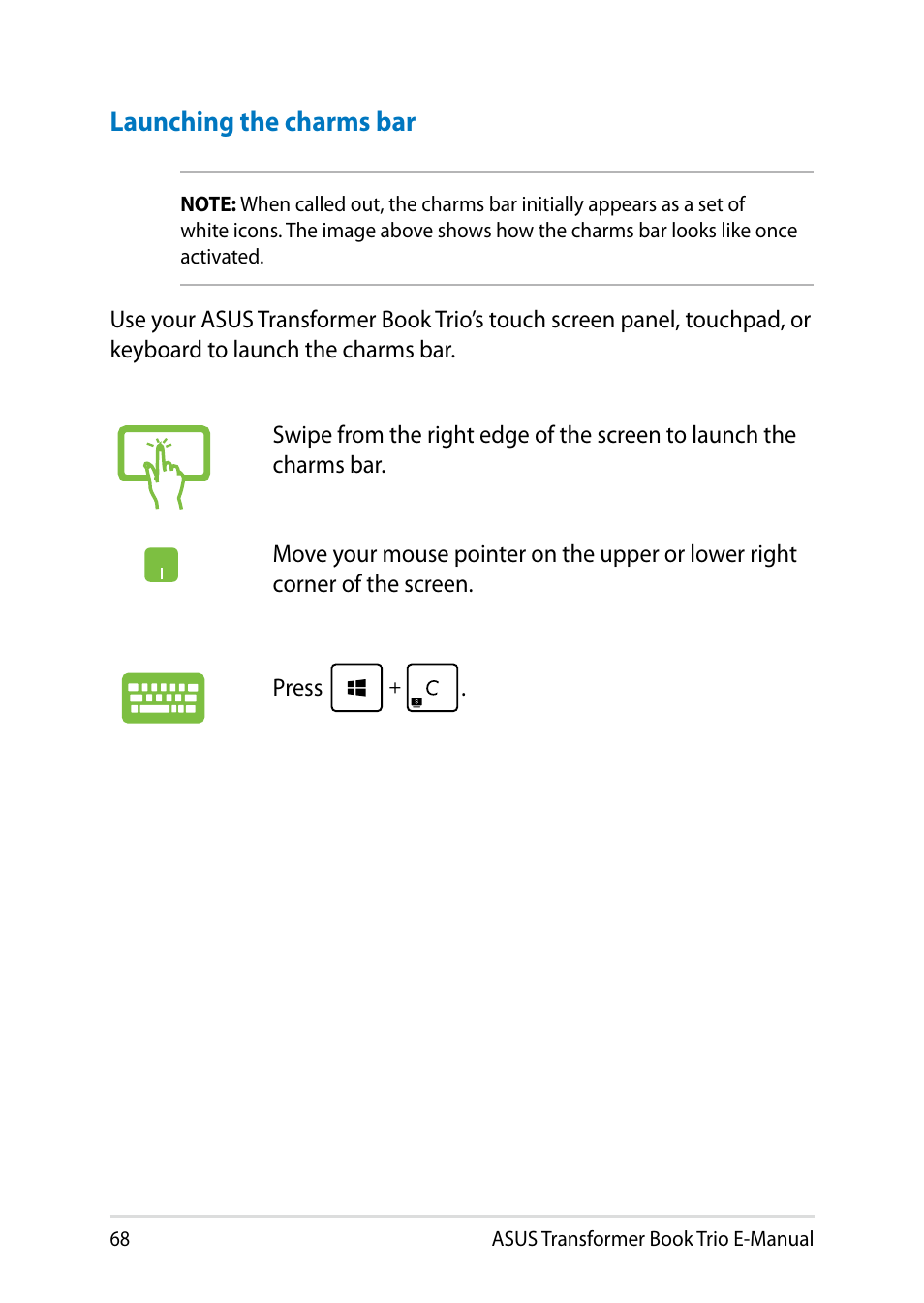 Launching the charms bar | Asus TX201LA User Manual | Page 68 / 154