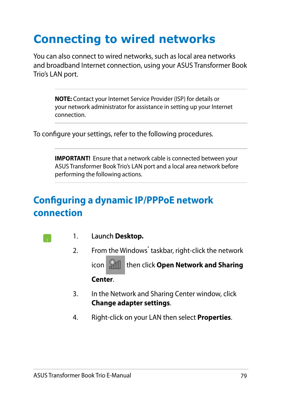 Connecting to wired networks, Configuring a dynamic ip/pppoe network connection | Asus TX201LA User Manual | Page 79 / 154