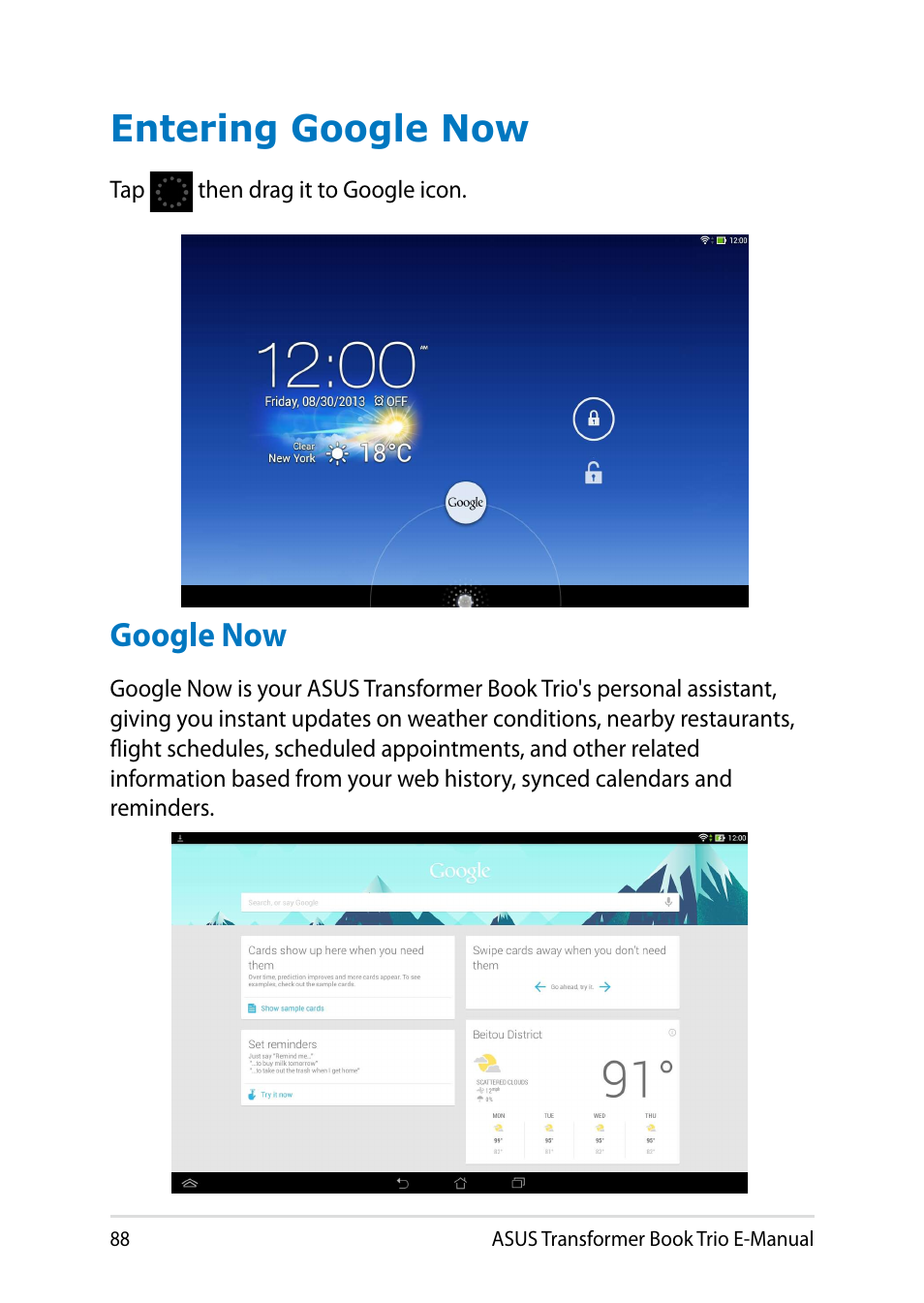 Entering google now, Google now | Asus TX201LA User Manual | Page 88 / 154