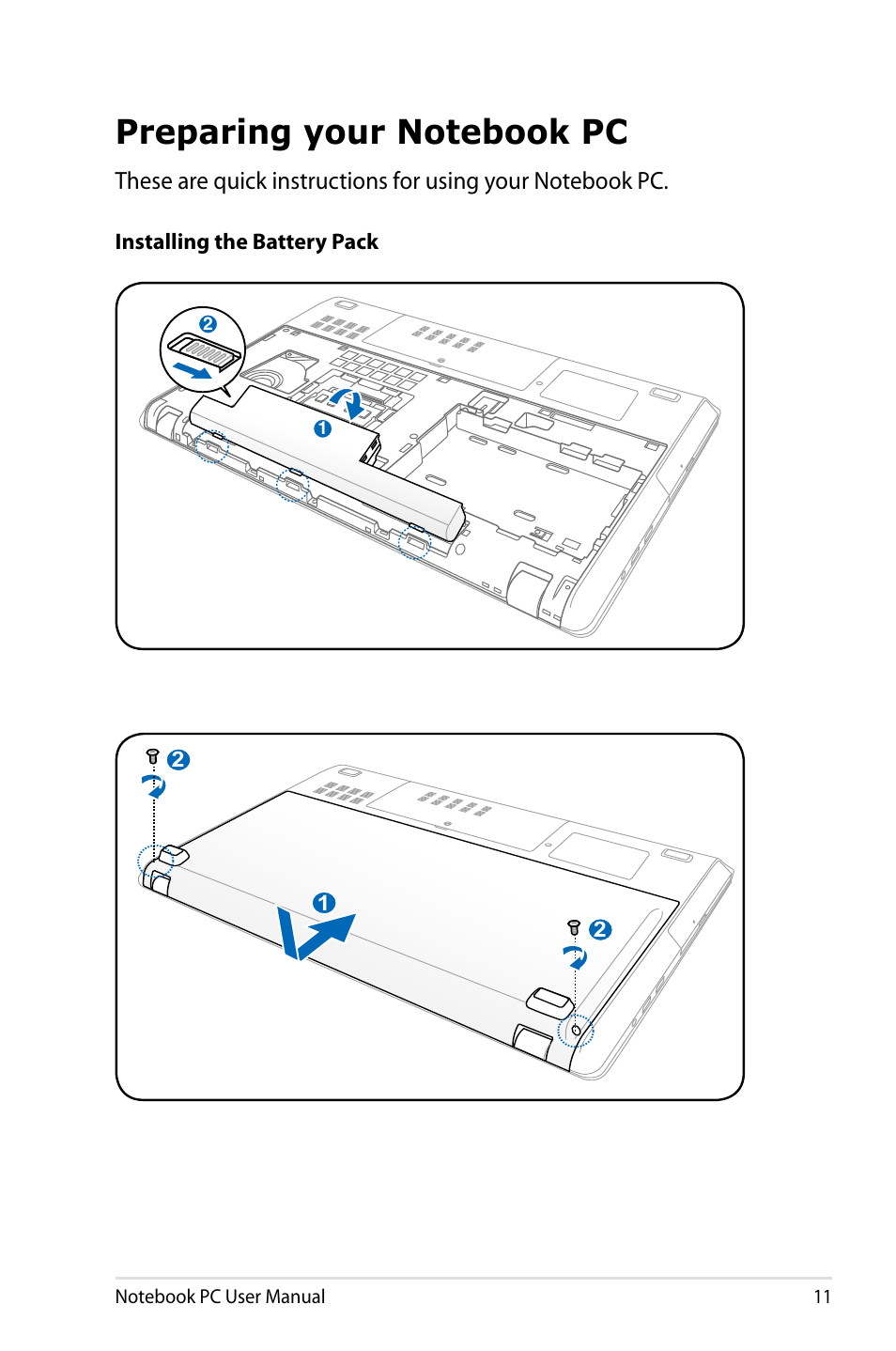 Preparing your notebook pc | Asus R900VB User Manual | Page 11 / 122