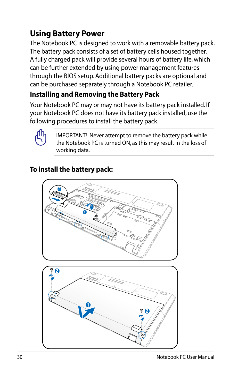 Using battery power, Installing and removing the battery pack | Asus R900VB User Manual | Page 30 / 122