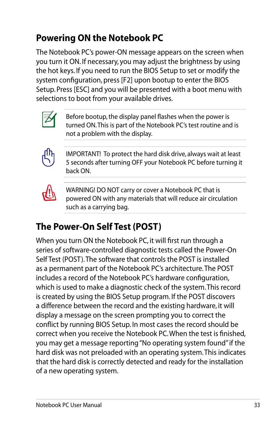 Powering on the notebook pc, The power-on self test (post) | Asus R900VB User Manual | Page 33 / 122