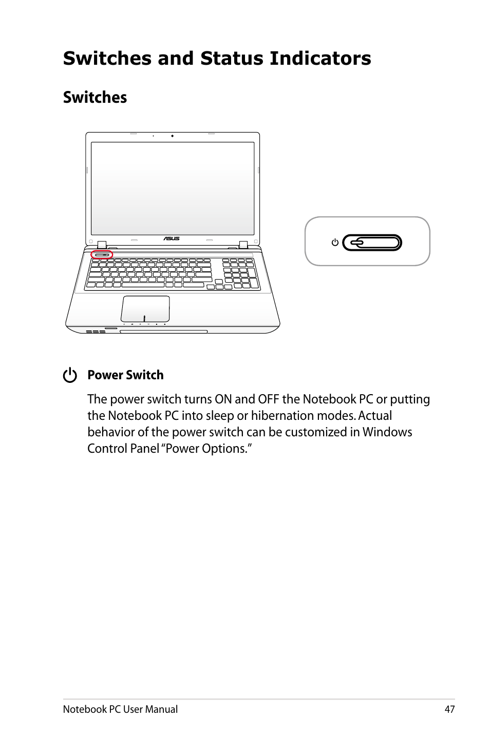 Switches and status indicators, Switches, Switches 47 | Asus R900VB User Manual | Page 47 / 122