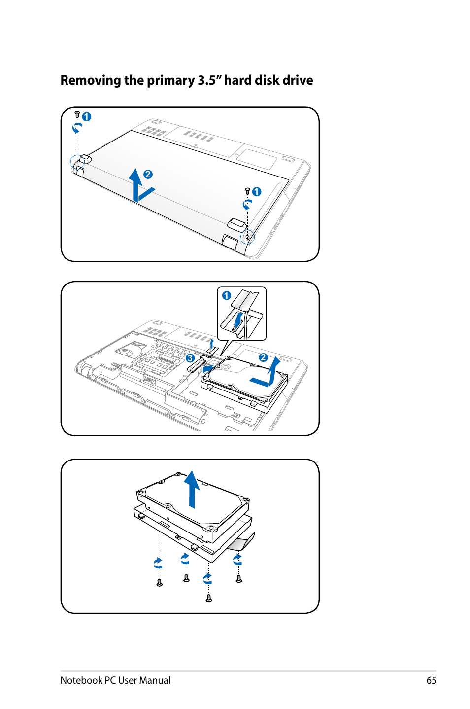 Removing the primary 3.5” hard disk drive | Asus R900VB User Manual | Page 65 / 122