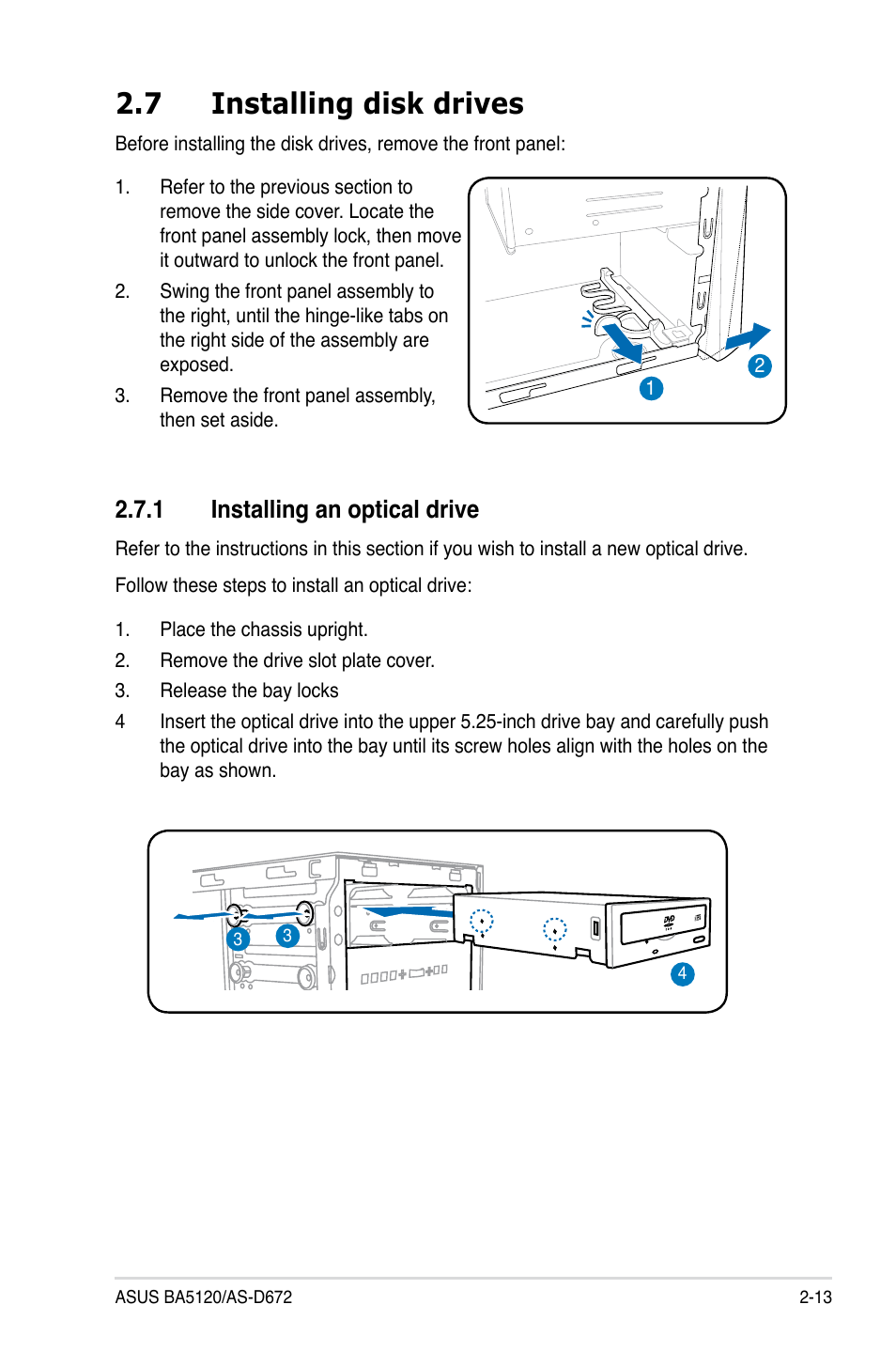 7 installing disk drives, 1 installing an optical drive, Installing disk drives -13 2.7.1 | Installing an optical drive -13 | Asus BA5120 User Manual | Page 27 / 42