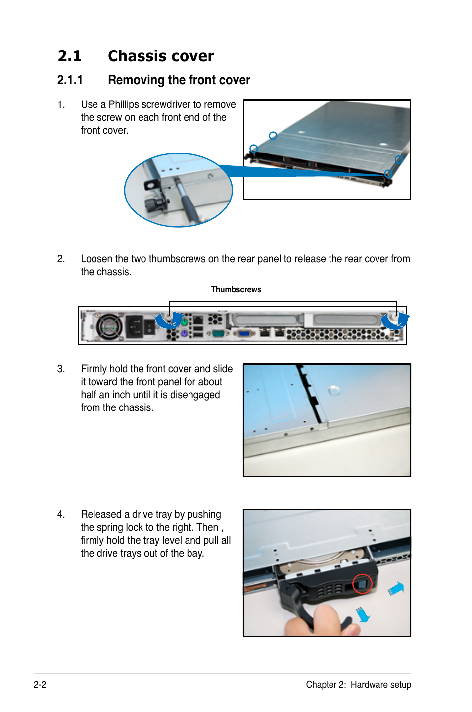 1 chassis cover, 1 removing the front cover, Chassis cover -2 2.1.1 | Removing the front cover -2 | Asus RS160-E5 User Manual | Page 20 / 164