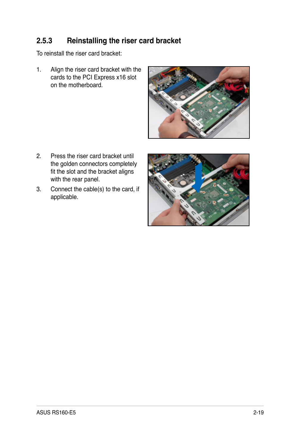 3 reinstalling the riser card bracket, Reinstalling the riser card bracket -19 | Asus RS160-E5 User Manual | Page 37 / 164