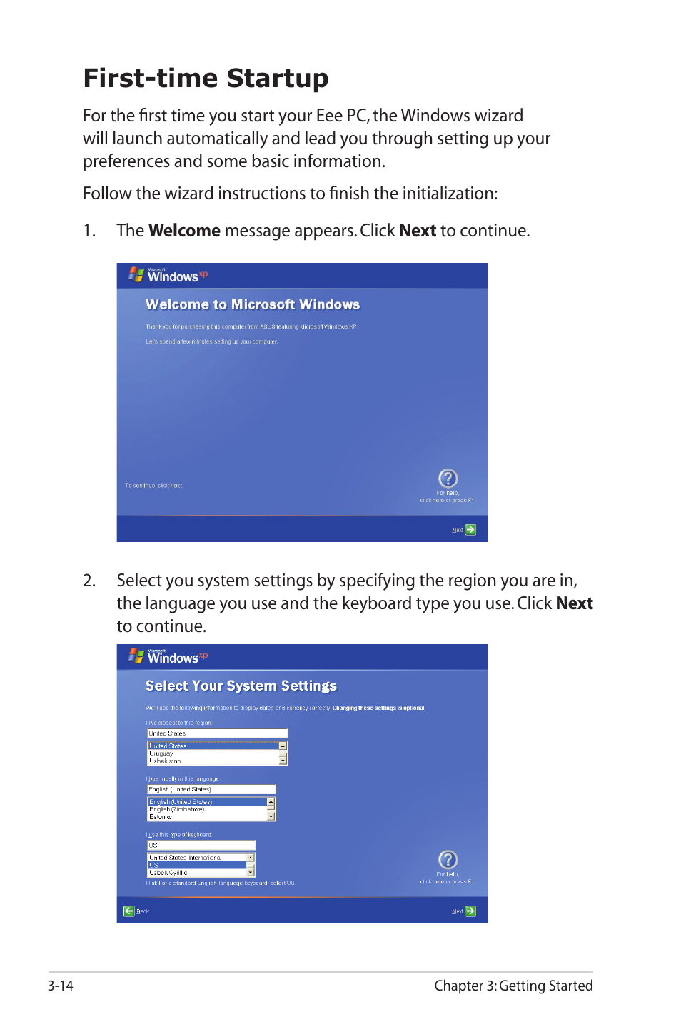 First-time startup, First-time startup -14 | Asus Eee PC 1000HG User Manual | Page 38 / 88