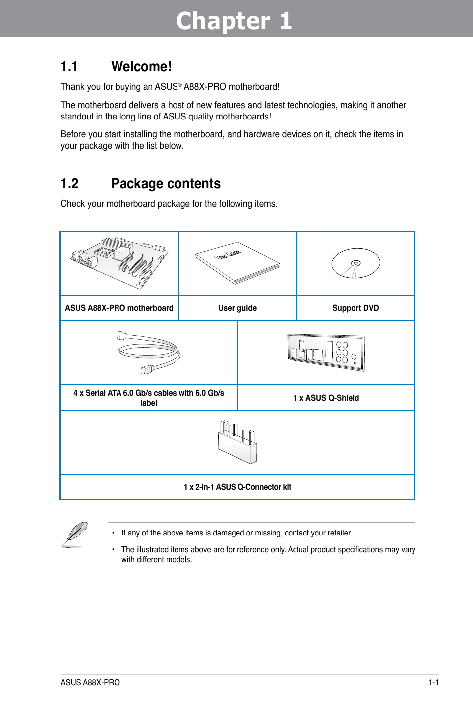 Chapter 1: product introduction, 1 welcome, 2 package contents | Chapter 1, Product introduction, Welcome! -1, Package contents -1 | Asus A88X-PRO User Manual | Page 13 / 141