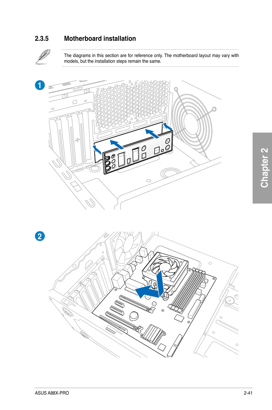 5 motherboard installation, Motherboard installation -41, Chapter 2 | Asus A88X-PRO User Manual | Page 61 / 141