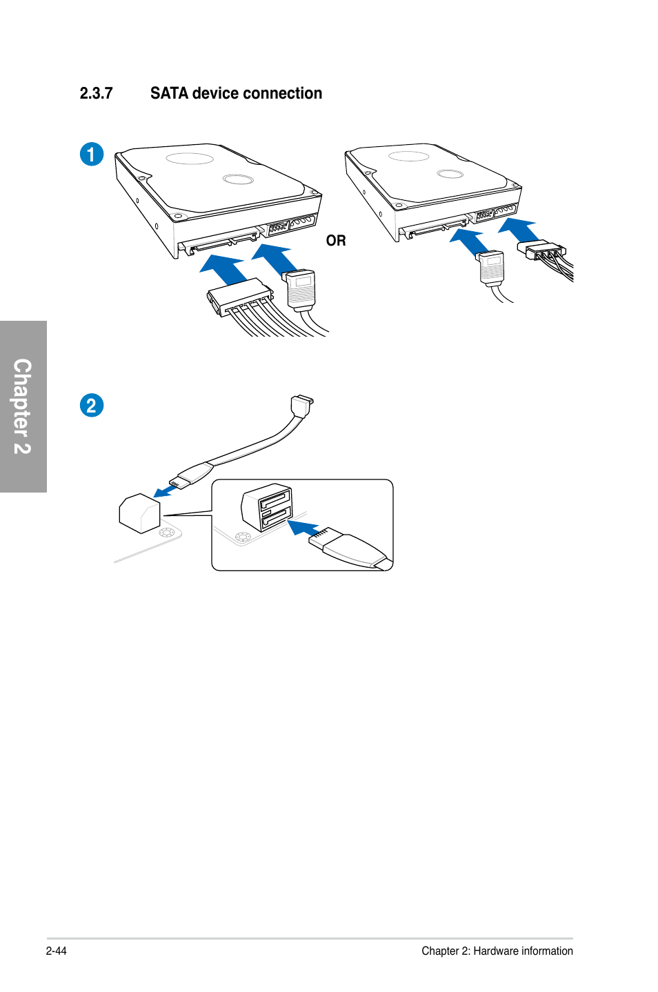 7 sata device connection, Sata device connection -44, Chapter 2 | Asus A88X-PRO User Manual | Page 64 / 141