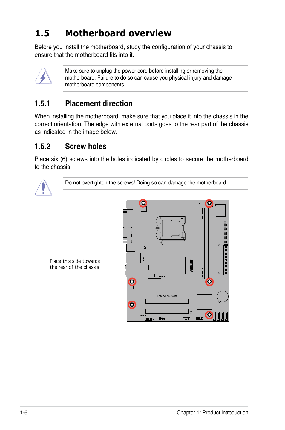 5 motherboard overview, 1 placement direction, 2 screw holes | Asus P5KPL-CM User Manual | Page 18 / 88