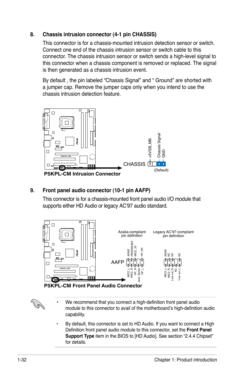 32 chapter 1: product introduction, P5kpl-cm intrusion connector chassis, P5kpl-cm front panel audio connector | Aafp | Asus P5KPL-CM User Manual | Page 44 / 88