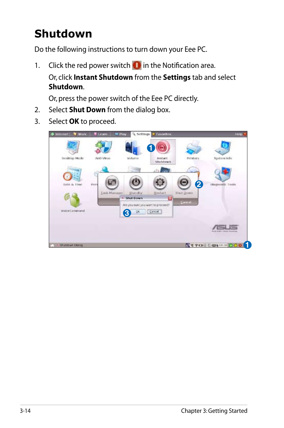 Shutdown | Asus Eee PC 900/Linux User Manual | Page 36 / 130