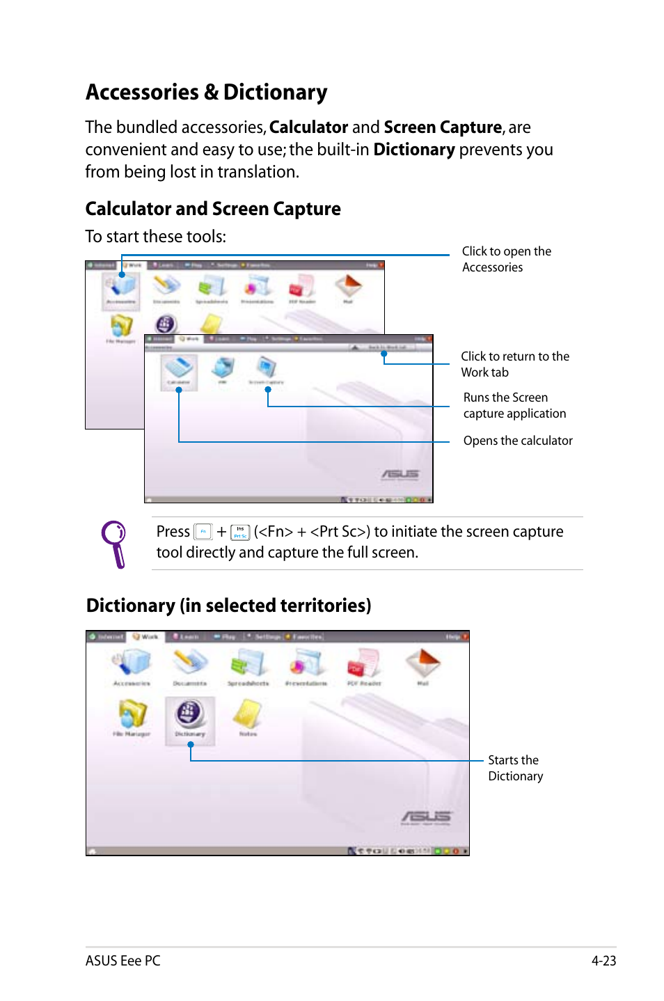 Accessories & dictionary, Calculator and screen capture, Dictionary (in selected territories) | Asus Eee PC 900/Linux User Manual | Page 59 / 130