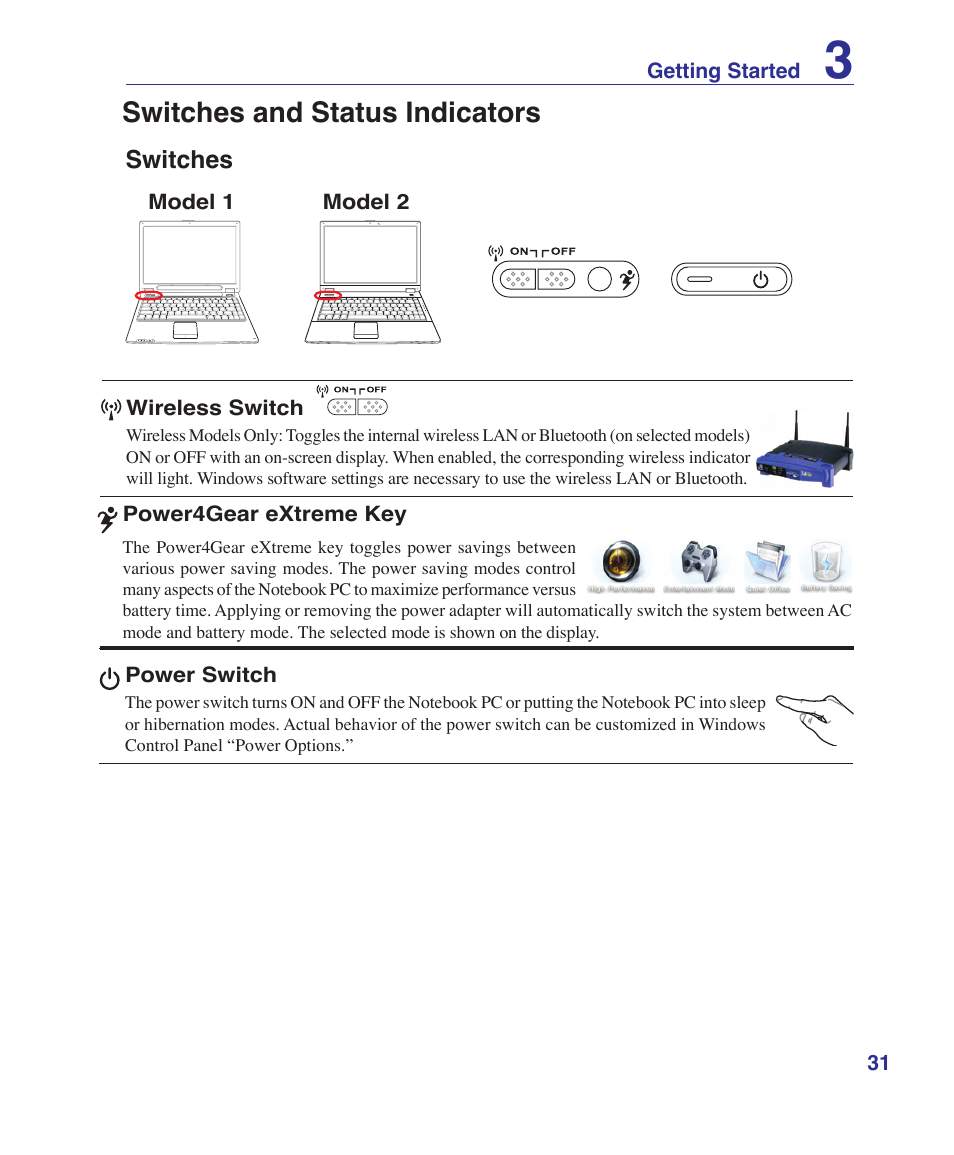 Switches and status indicators, Switches | Asus W6Fp User Manual | Page 31 / 85
