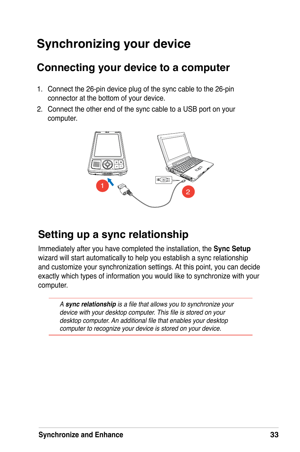 Synchronizing your device, Connecting your device to a computer, Setting up a sync relationship | Asus MyPal A639 User Manual | Page 39 / 106