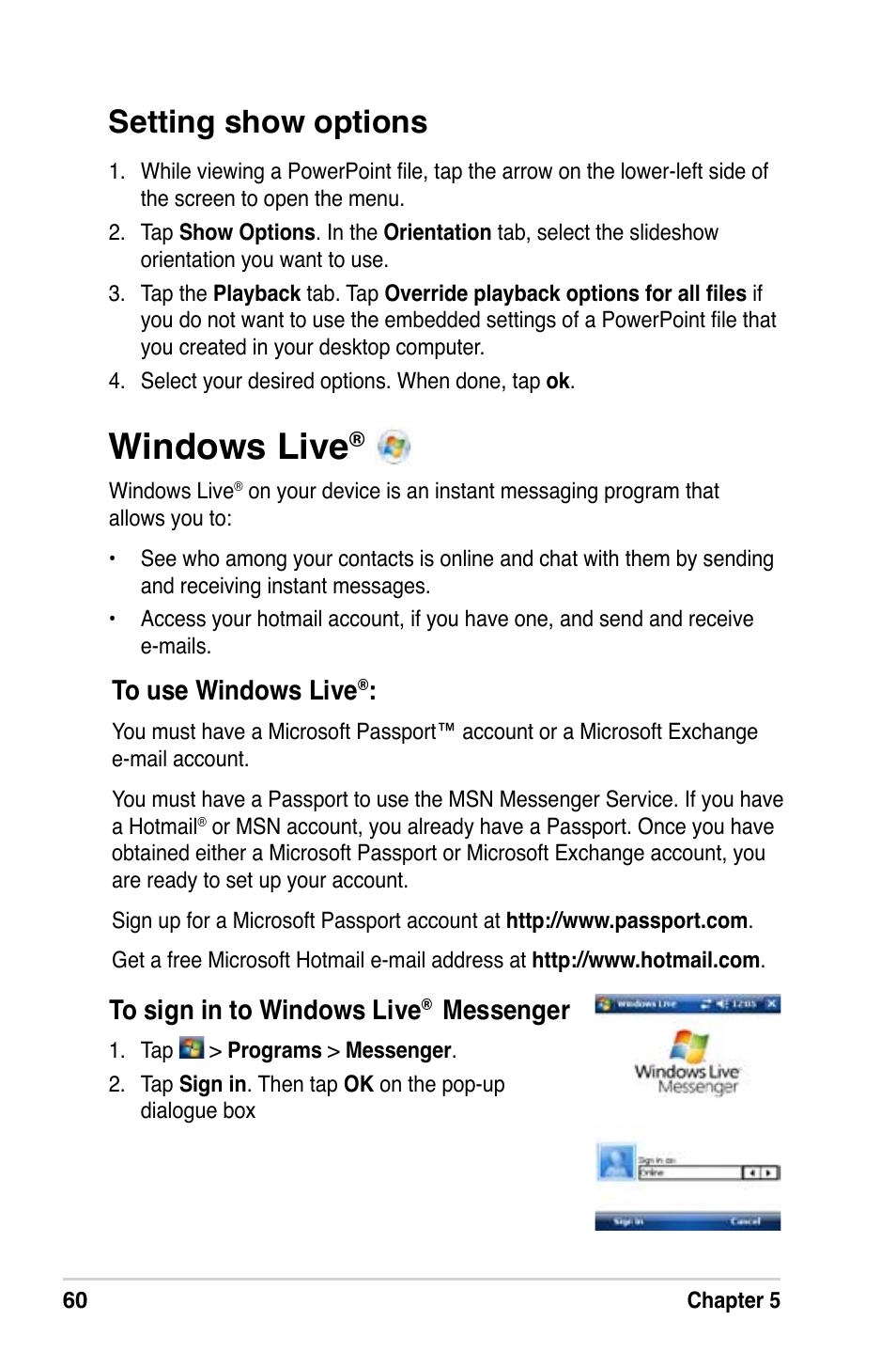 Windows live, Setting show options, Messenger | Asus MyPal A639 User Manual | Page 66 / 106