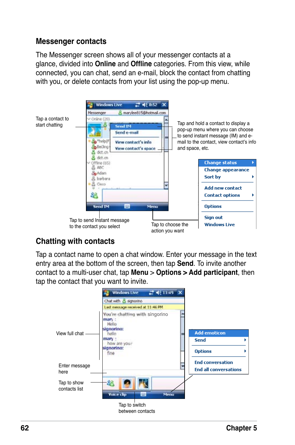 Chatting with contacts, Messenger contacts, 62 chapter 5 | Asus MyPal A639 User Manual | Page 68 / 106