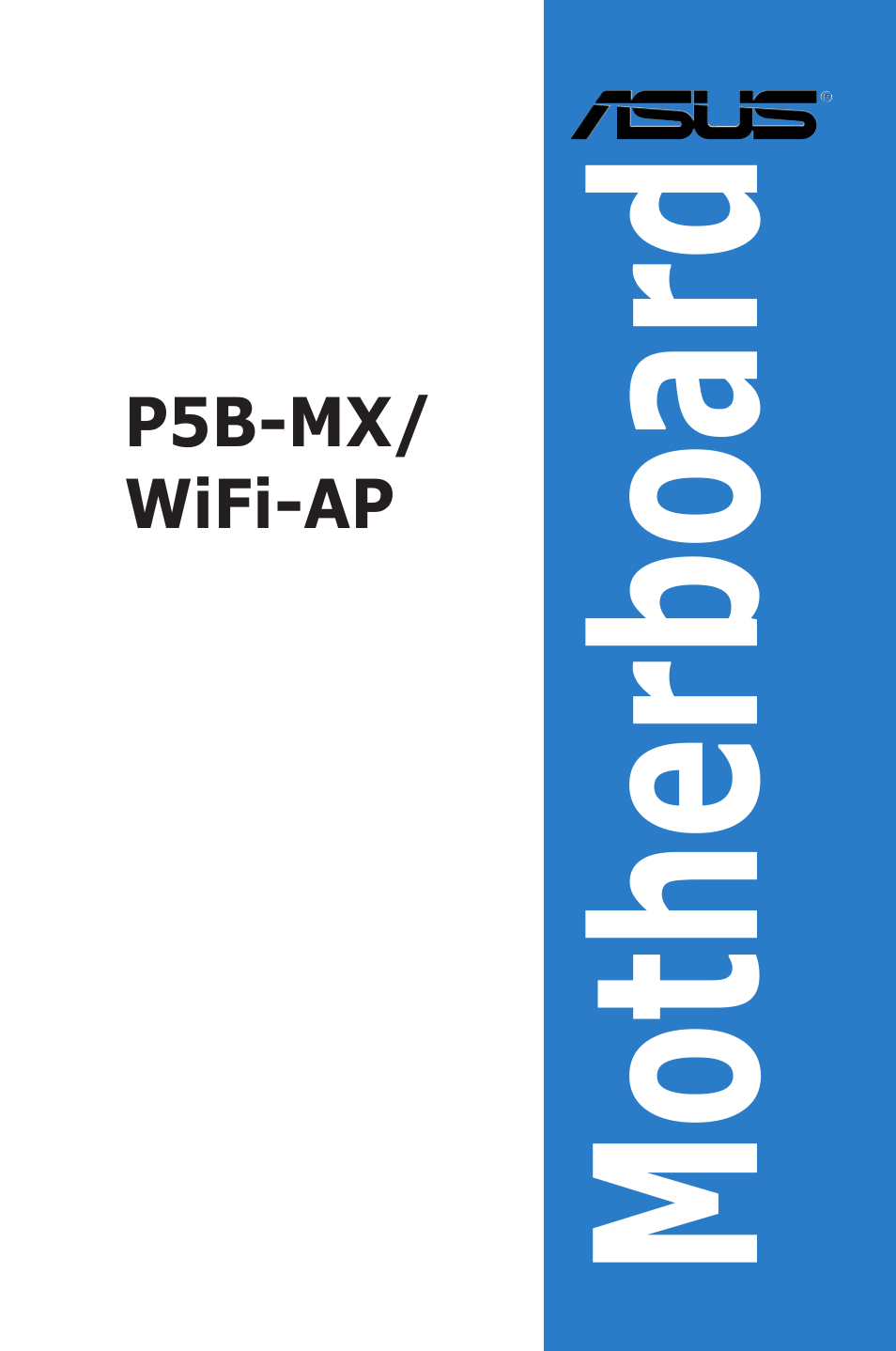 Asus P5B-MX/WIFI-AP User Manual | 94 pages