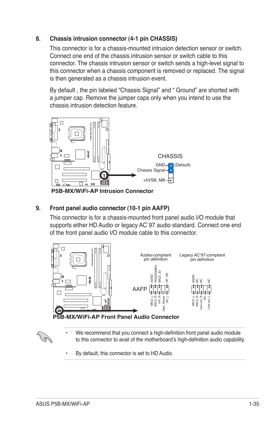 Asus p5b-mx/wifi-ap 1-35, P5b-mx/wifi-ap intrusion connector chassis, P5b-mx/wifi-ap front panel audio connector | Aafp | Asus P5B-MX/WIFI-AP User Manual | Page 47 / 94