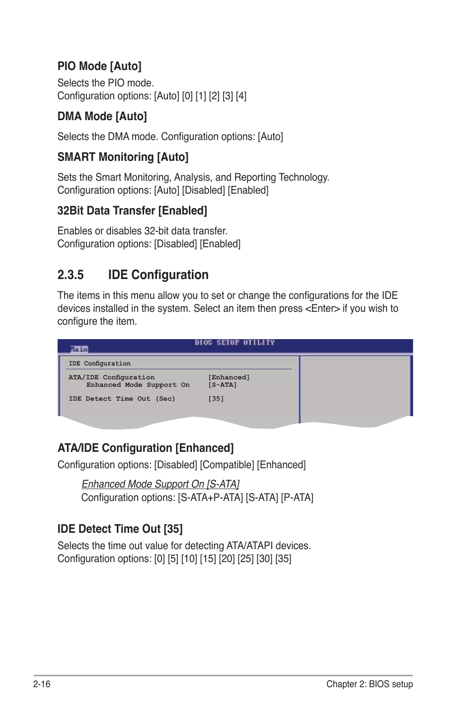 5 ide configuration, Pio mode [auto, Dma mode [auto | Smart monitoring [auto, 32bit data transfer [enabled, Ata/ide configuration [enhanced, Ide detect time out [35 | Asus P5B-MX/WIFI-AP User Manual | Page 66 / 94