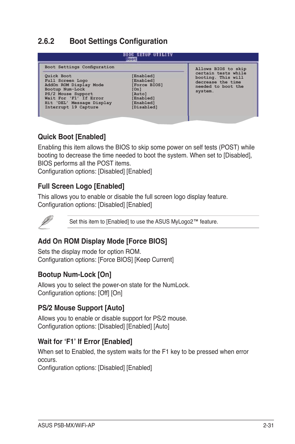 2 boot settings configuration, Quick boot [enabled, Full screen logo [enabled | Add on rom display mode [force bios, Bootup num-lock [on, Ps/2 mouse support [auto, Wait for ‘f1’ if error [enabled | Asus P5B-MX/WIFI-AP User Manual | Page 81 / 94