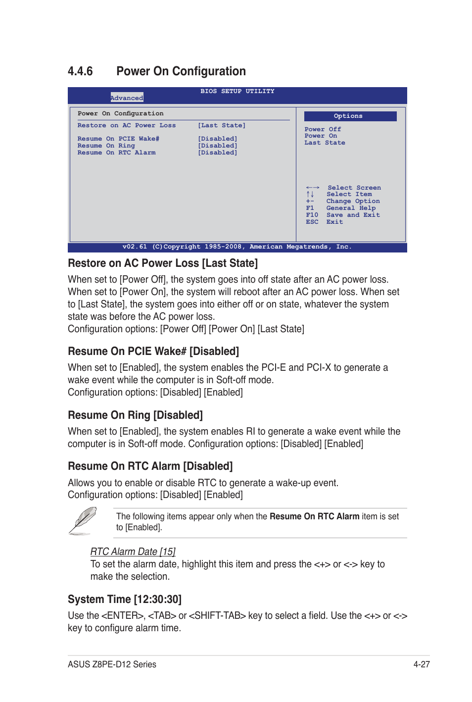 6 power on configuration, Restore on ac power loss [last state, Resume on pcie wake# [disabled | Resume on ring [disabled, Resume on rtc alarm [disabled, Rtc alarm date [15 | Asus Z8PE-D12 User Manual | Page 93 / 170