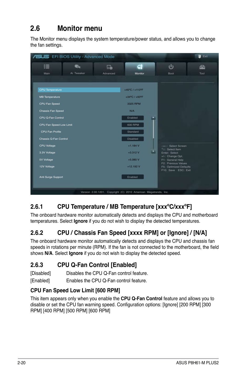 6 monitor menu, 1 cpu temperature / mb temperature [xxxºc/xxxºf, 3 cpu q-fan control [enabled | Monitor menu -20 2.6.1, Cpu temperature / mb temperature -20, Cpu / chassis fan speed -20, Cpu q-fan control -20, Cpu fan speed low limit [600 rpm | Asus P8H61-M PLUS2 User Manual | Page 52 / 60