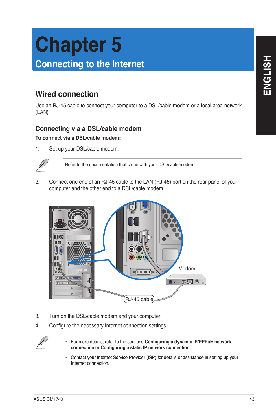 Chapter 5: connecting to the internet, Wired connection, Connecting to the internet | Chapter 5, En gl is h en gl is h | Asus CM1740 User Manual | Page 43 / 70