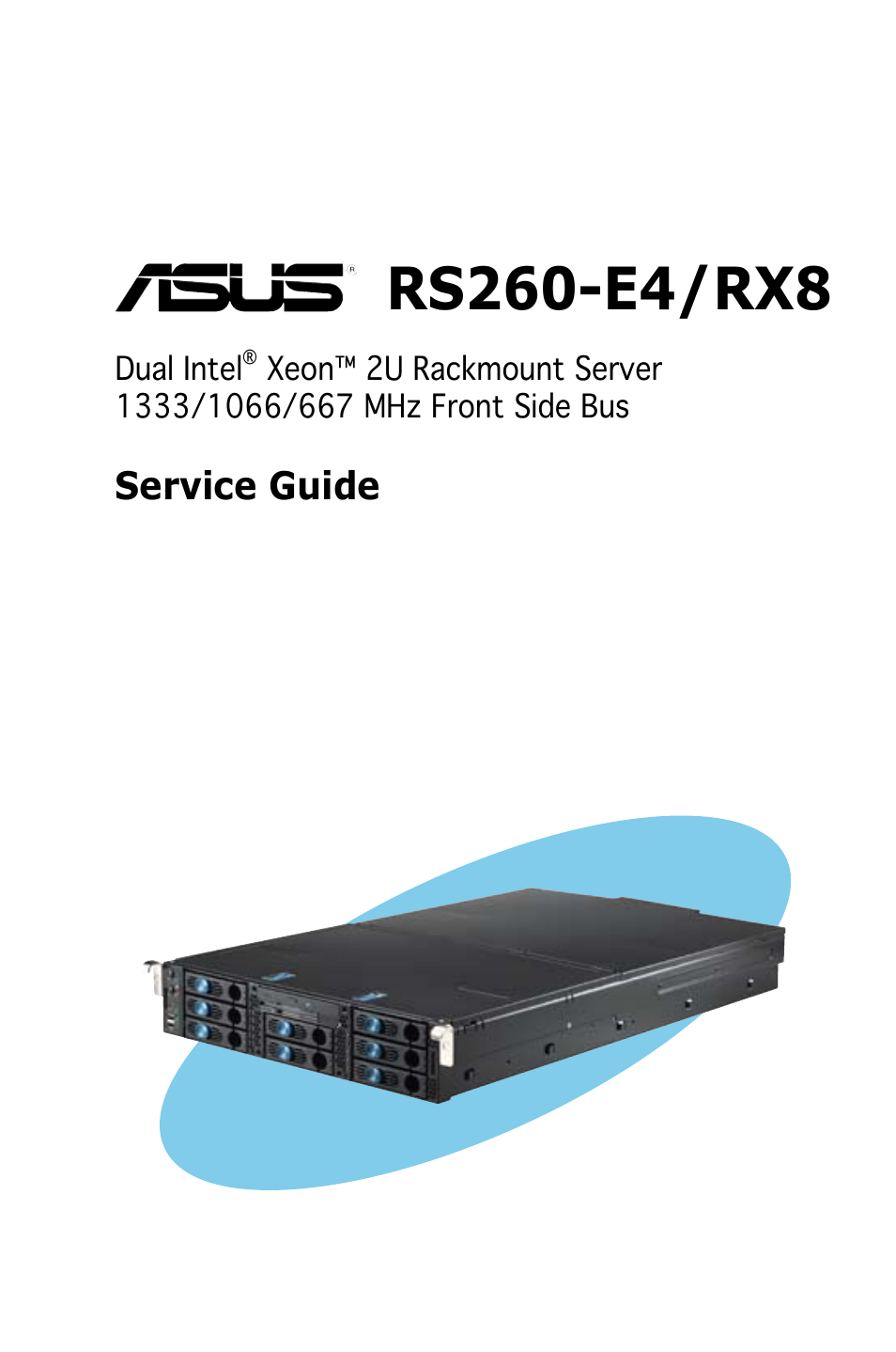 Asus RS260-E4/RX8 User Manual | 182 pages