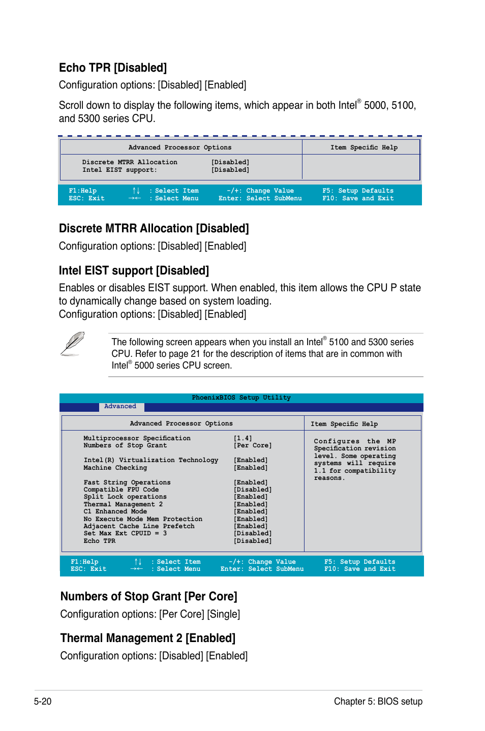 Numbers of stop grant [per core, Thermal management 2 [enabled, Echo tpr [disabled | Discrete mtrr allocation [disabled, Intel eist support [disabled, Configuration options: [per core] [single, Configuration options: [disabled] [enabled, 20 chapter 5: bios setup, 5000 series cpu screen | Asus RS260-E4/RX8 User Manual | Page 106 / 182