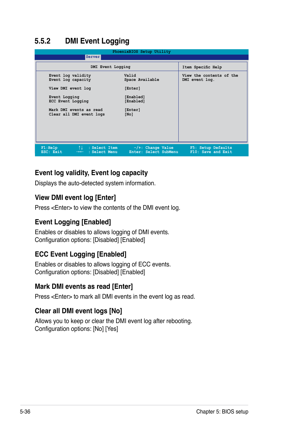 2 dmi event logging, Event log validity, event log capacity, View dmi event log [enter | Event logging [enabled, Ecc event logging [enabled, Mark dmi events as read [enter, Clear all dmi event logs [no, Displays the auto-detected system information | Asus RS260-E4/RX8 User Manual | Page 122 / 182