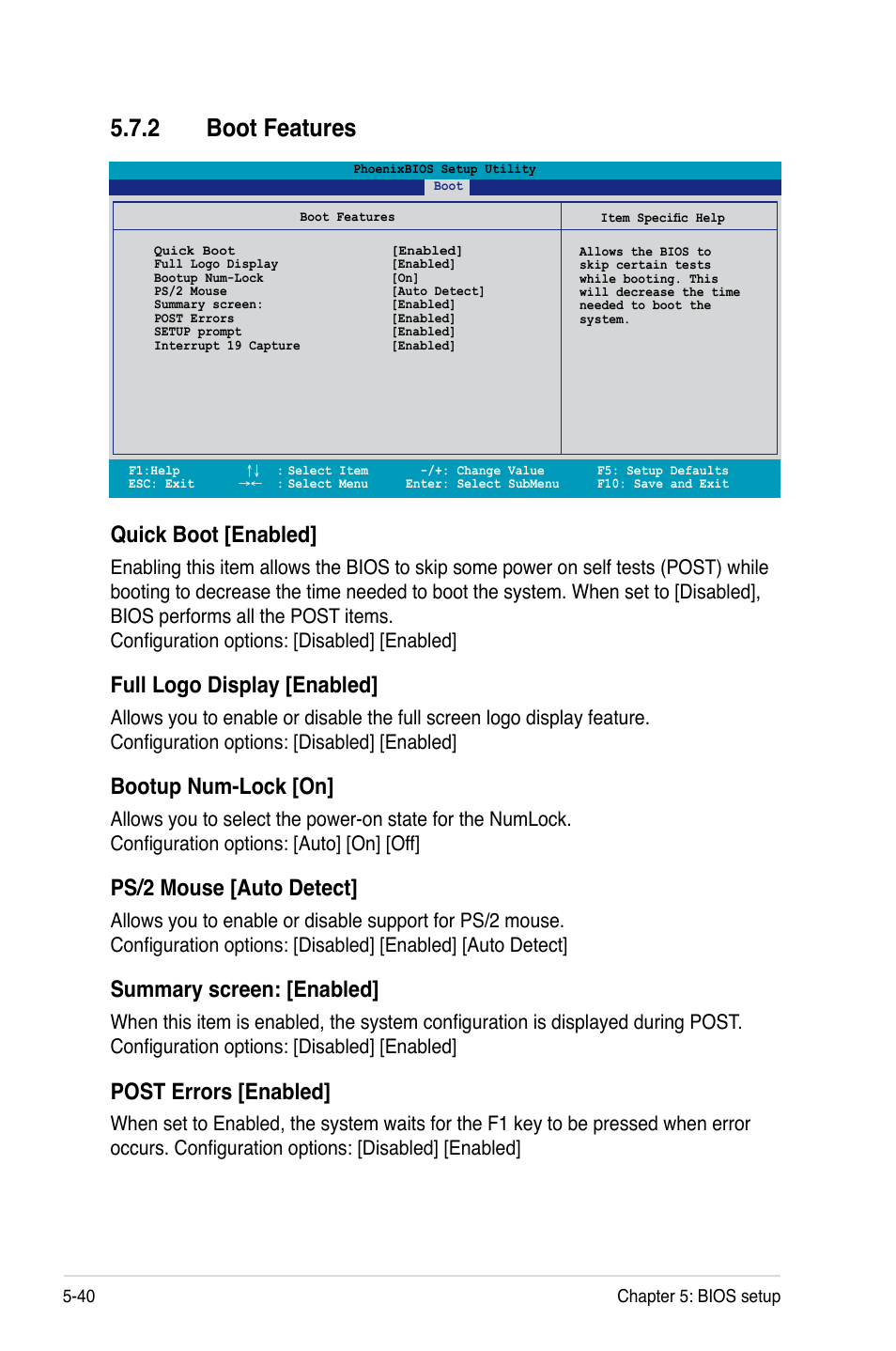 2 boot features, Quick boot [enabled, Full logo display [enabled | Bootup num-lock [on, Ps/2 mouse [auto detect, Summary screen: [enabled, Post errors [enabled | Asus RS260-E4/RX8 User Manual | Page 126 / 182