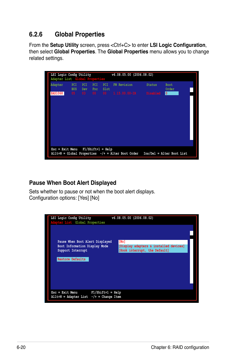 6 global properties, Pause when boot alert displayed | Asus RS260-E4/RX8 User Manual | Page 148 / 182