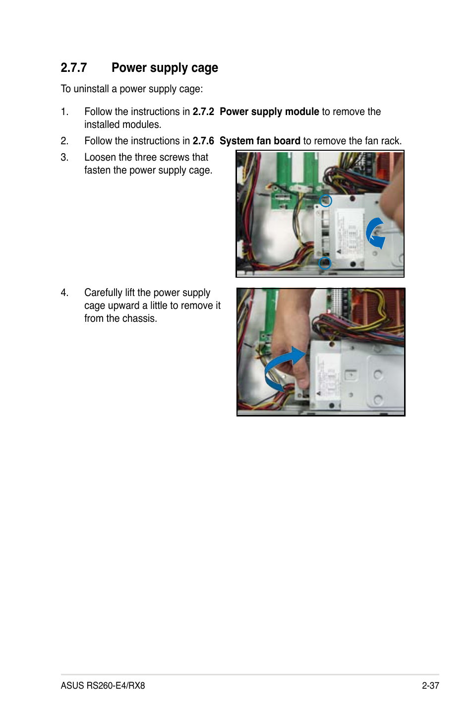 7 power supply cage | Asus RS260-E4/RX8 User Manual | Page 57 / 182