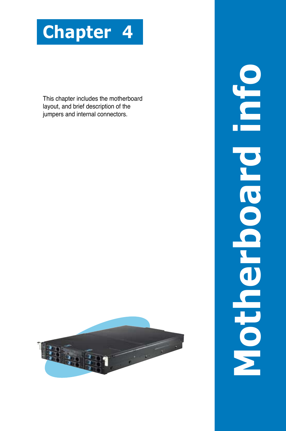 Motherboard info, Chapter 4 | Asus RS260-E4/RX8 User Manual | Page 65 / 182