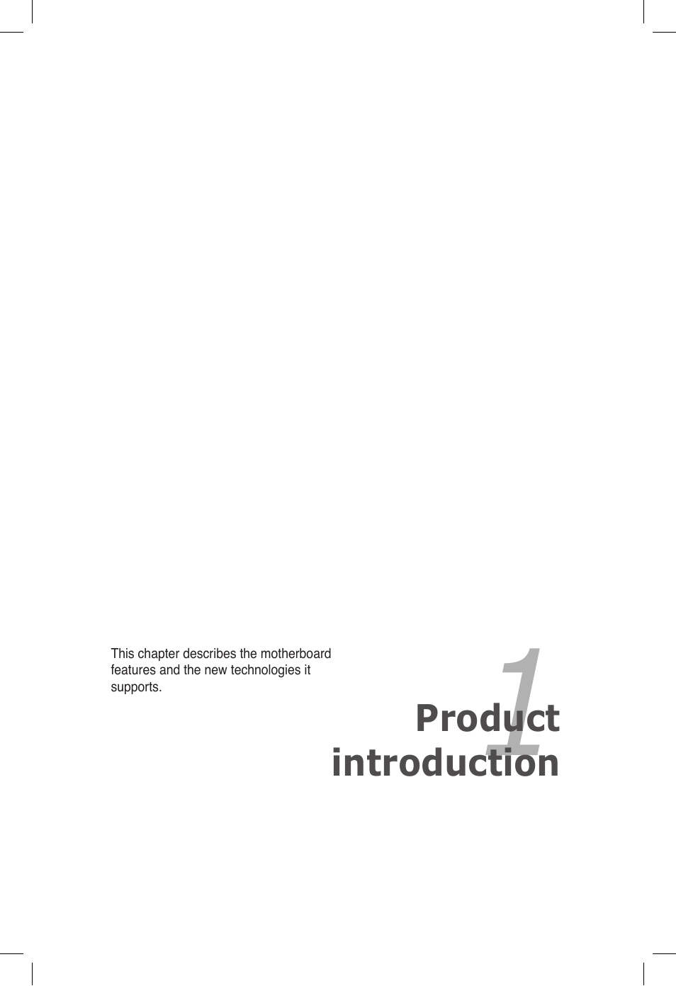 Chapter 1: product introduction, Chapter 1, Product introduction | Asus P6T6 WS Revolution User Manual | Page 15 / 184