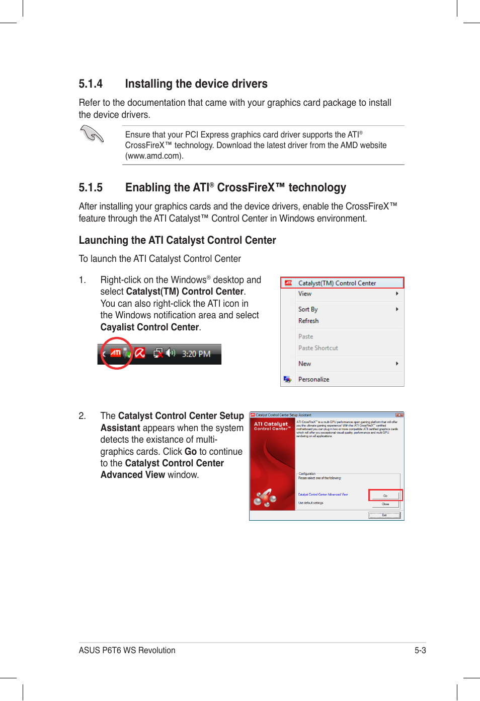 4 installing the device drivers, 5 enabling the ati® crossfirex™ technology, Installing the device drivers -3 | Enabling the ati, Crossfirex™ technology -3, 5 enabling the ati, Crossfirex™ technology | Asus P6T6 WS Revolution User Manual | Page 177 / 184