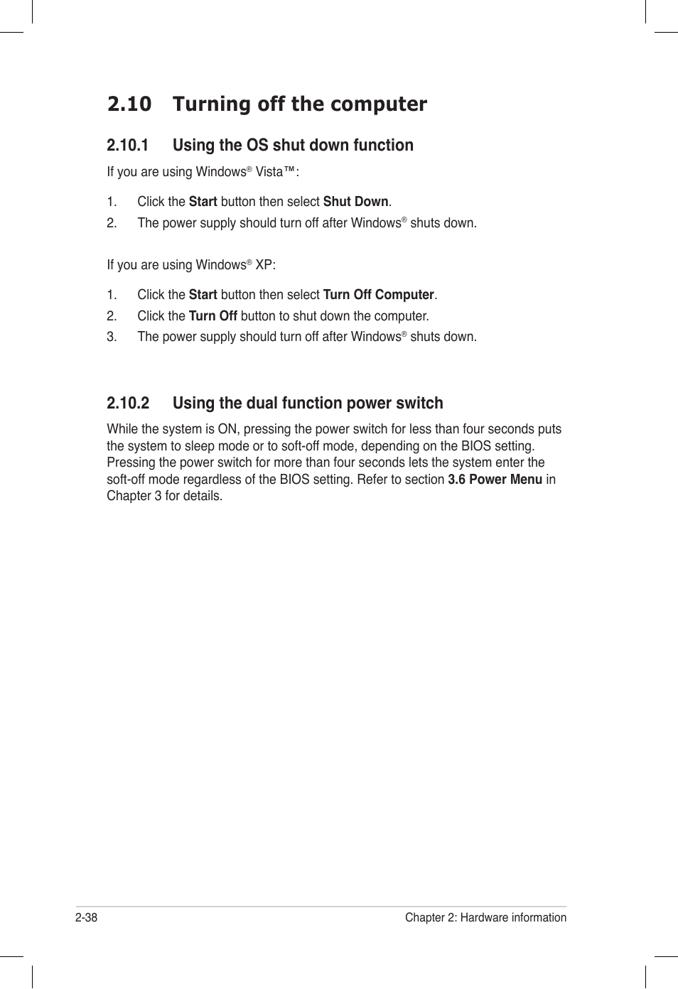 10 turning off the computer, 1 using the os shut down function, 2 using the dual function power switch | 10 turning off the computer -38 | Asus P6T6 WS Revolution User Manual | Page 64 / 184