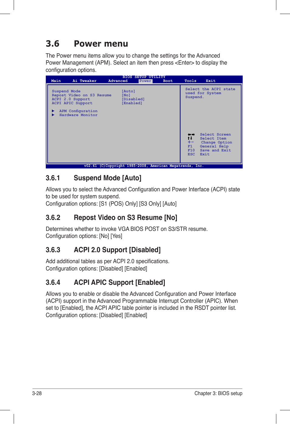 6 power menu, 1 suspend mode [auto, 2 repost video on s3 resume [no | 3 acpi 2.0 support [disabled, 4 acpi apic support [enabled, Power menu -28 3.6.1, Suspend mode [auto] -28, Repost video on s3 resume [no] -28, Acpi 2.0 support [disabled] -28, Acpi apic support [enabled] -28 | Asus P6T6 WS Revolution User Manual | Page 94 / 184