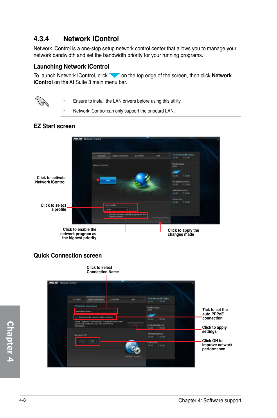 Chapter 4, 4 network icontrol, Launching network icontrol | Ez start screen, Quick connection screen | Asus Z87M-PLUS User Manual | Page 124 / 164