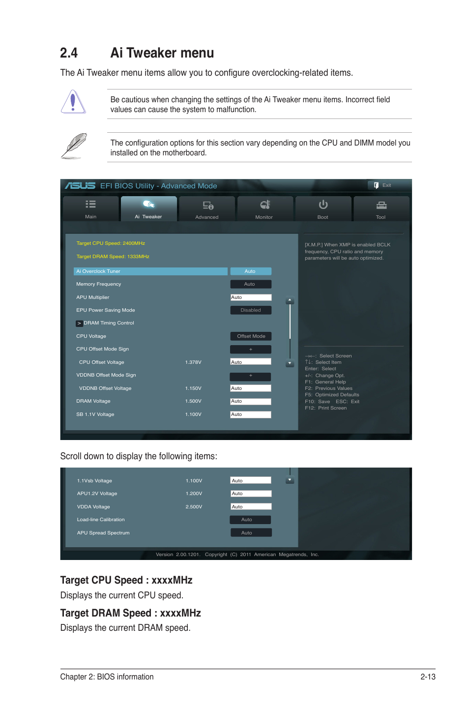 4 ai tweaker menu, Ai tweaker menu -13, Scroll down to display the following items | Displays the current cpu speed, Displays the current dram speed, Chapter 2: bios information 2-13, Efi bios utility - advanced mode | Asus F1A55-M LX PLUS User Manual | Page 53 / 70