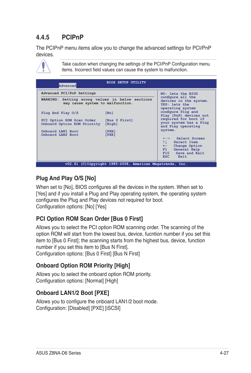 5 pcipnp, Plug and play o/s [no, Pci option rom scan order [bus 0 first | Onboard option rom priority [high, Onboard lan1/2 boot [pxe | Asus Z8NA-D6C User Manual | Page 89 / 168